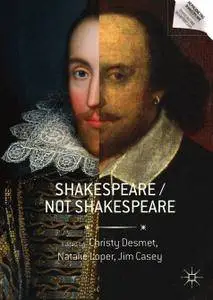 Shakespeare / Not Shakespeare