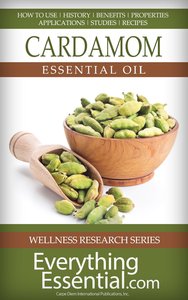 Cardamom Essential Oil: Uses, Studies, Benefits, Applications & Recipes