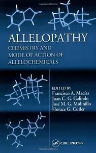 Allelopathy: Chemistry and Mode of Action of Allelochemicals