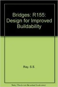 Bridges - design for improved buildability