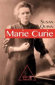 Susan Quinn, "Marie Curie"