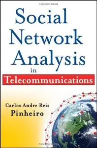 Social Network Analysis in Telecommunications