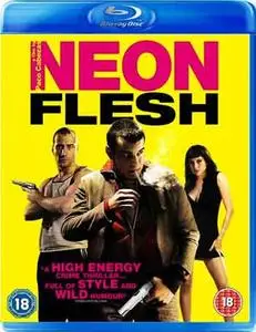 Neon Flesh (2010)