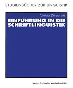 Einführung in die Schriftlinguistik