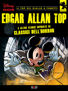 Disney Noir - Volume 19 - Edgar Allan Top (11/2018)