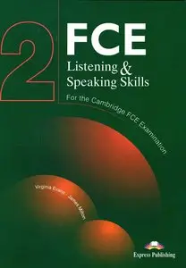 FCE Listening and Speaking Skills for the Revised Cambridge FCE Examination: Level 2
