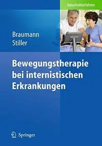 Bewegungstherapie bei internistischen Erkrankungen