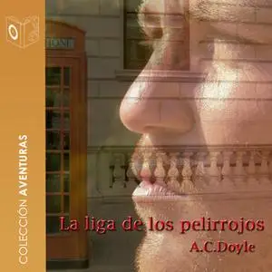 «La liga de los pelirrojos» by Sir Arthur Conan Doyle