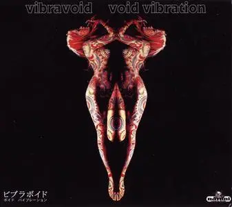 Vibravoid - 7 Albums (2002-2012) (Repost)