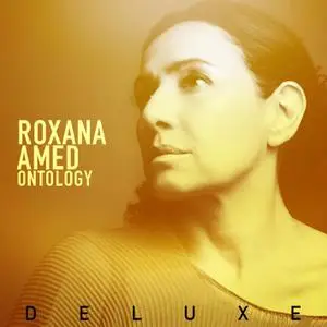 Roxana Amed - ONTOLOGY (2021) [Official Digital Download 24/48]