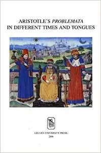 Aristotle's "Problemata" in Different Times and Tongues