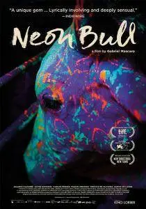 Boi Neon / Neon Bull (2015)