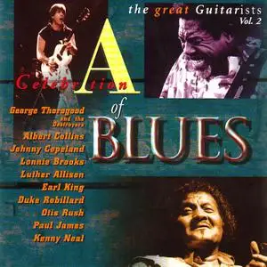 Various Artists - A Celebration of Blues: The Great Guitarists, Vol. II (1996)