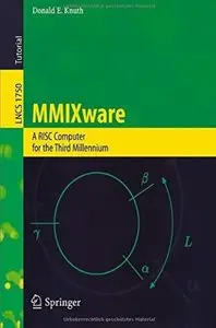 MMIXware: A RISC Computer for the Third Millennium [Repost]