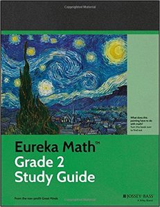 Eureka Math Curriculum Study Guide: Grade 2: A Story of Units