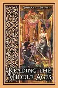 Reading the Middle Ages: An Introduction to Medieval Literature