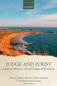 Judge and Jurist: Essays in Memory of Lord Rodger (repost)