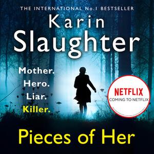 «Pieces of Her» by Karin Slaughter