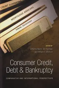Consumer Credit, Debt and Bankruptcy: Comparative and International Perspectives (repost)