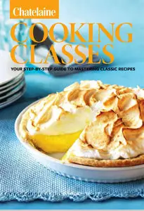 Chatelaine Cooking Classes – 2009