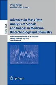 Advances in Mass Data Analysis of Signals and Images in Medicine, Biotechnology and Chemistry (Repost)