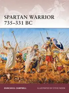 «Spartan Warrior 735?331 BC» by Duncan Campbell