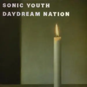 Sonic Youth - Daydream Nation (1988) [2007 Deluxe Edition]