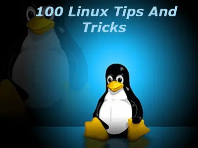 100 Linux Tips And Tricks