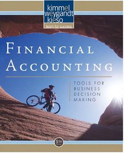 Financial Accounting: Tools for Business Decision Making (5th Edition) *Repost*