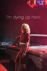 I'm Dying Up Here S01E06