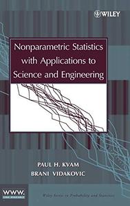 Nonparametric Statistics with Applications to Science and Engineering