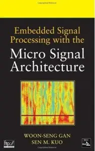 Embedded Signal Processing with the Micro Signal Architecture (Repost)