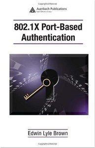 802.1X Port-Based Authentication (Repost)