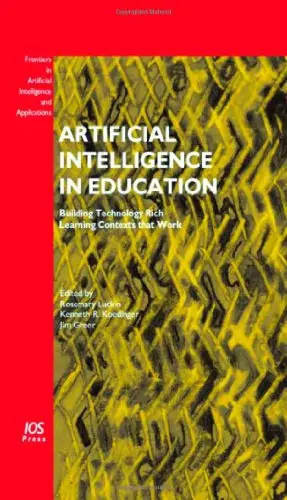 Artificial Intelligence in Education: Building Technology Rich Learning Contexts that Work (Repost)