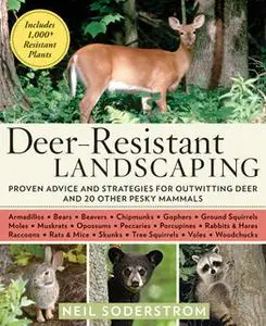 «Deer-Resistant Landscaping» by Neil Soderstrom
