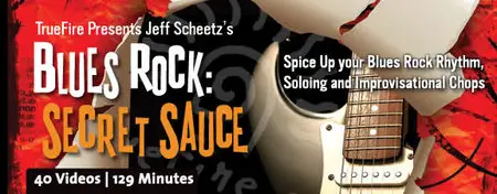 Blues Rock: Secret Sauce