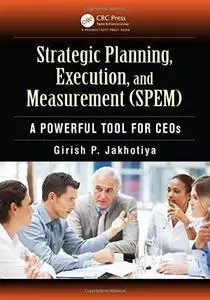 Strategic Planning, Execution, and Measurement (Repost)