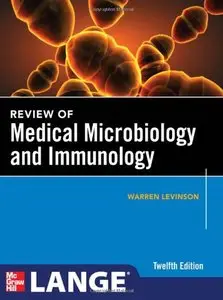 Review of Medical Microbiology and Immunology, Twelfth Edition (repost)