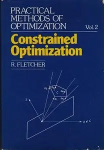 Practical Methods of Optimization. Volume 2: Constrained Optimization