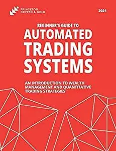 Beginner's Guide to Automated Trading System