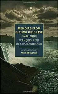 Memoirs from Beyond the Grave, 1768-1800