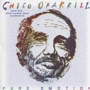 Chico O'Farrill - Pure Emotion (1995)
