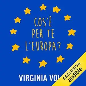 «Cos'è per te l'Europa» by Virginia Volpi