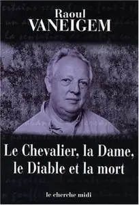 Le Chevalier, la dame, le diable et la mort