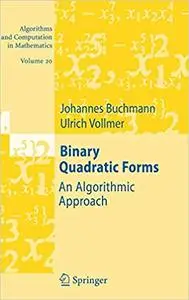 Binary Quadratic Forms: An Algorithmic Approach