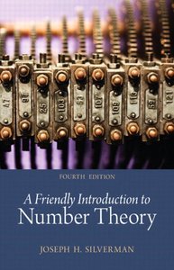 A Friendly Introduction to Number Theory, 4th Edition