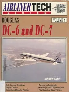 Douglas DC-6 and DC-7 (Airliner Tech 4)