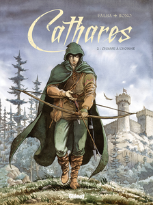 Cathares - Tome 2 - Chasse à L'Homme