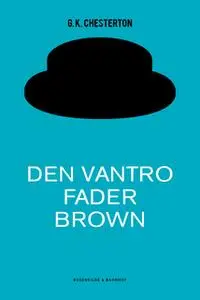 «Den vantro Fader Brown» by G.K. Chesterton