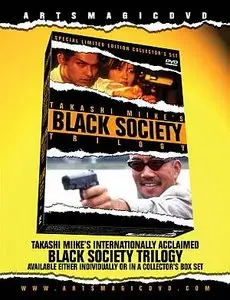 Takashi Miike's Black Society Trilogy